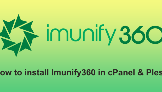 How to install Imunify360 in cPanel & Plesk
